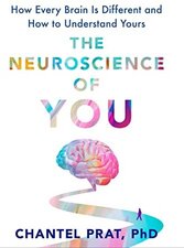 Book cover Chantel Prat The Neuroscience of You